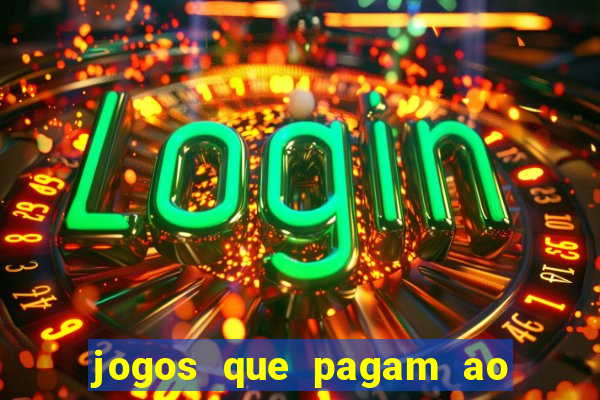 jogos que pagam ao se cadastrar